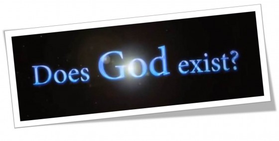 Does God Exist ? هل الله موجود